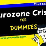 eurozone-crisis-for-dummies-third-addition